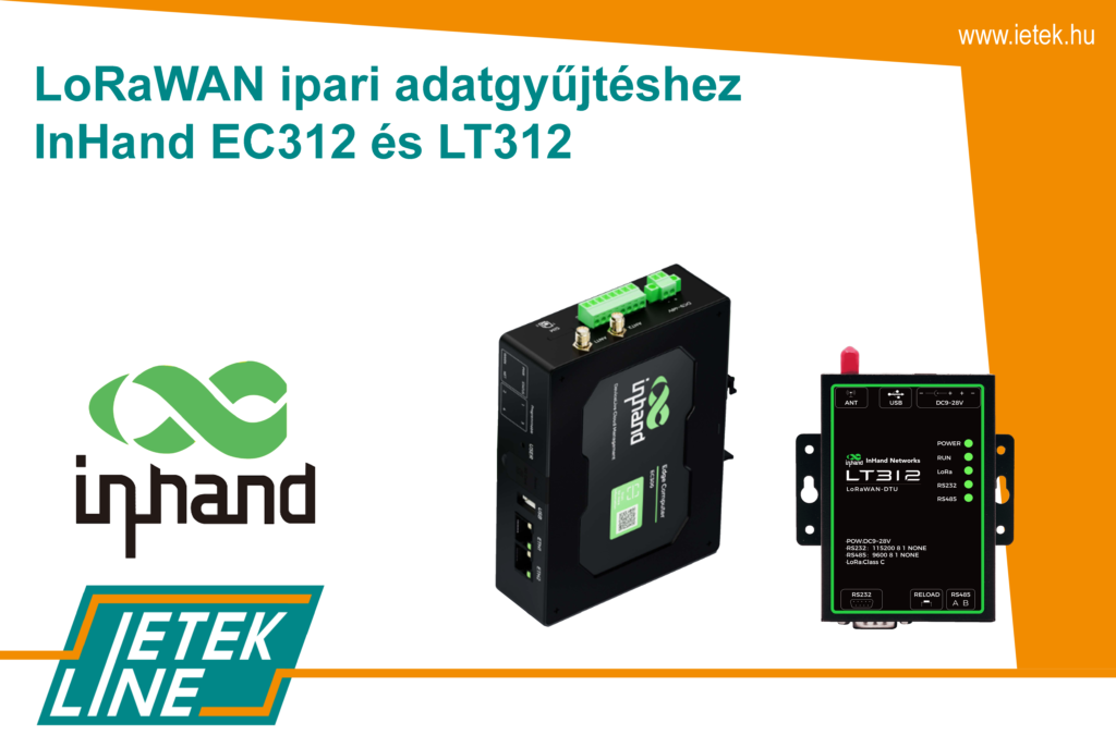 LoRaWAN, InHand EC312 és LT312, IETEK